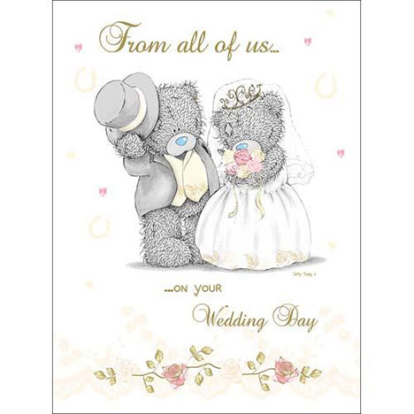 From All of Us Wedding Day Large Me to You Bear Card £3.45